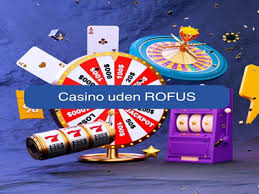 Dansk Casino Uden Rofus - Spil Trygt og Sikkert